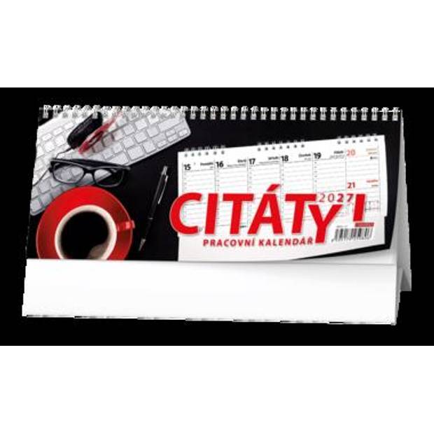 Stolní kalendář - Pracovní kalendář CITÁTY I Stolní kalendář - Pracovní kalendář CITÁTY I