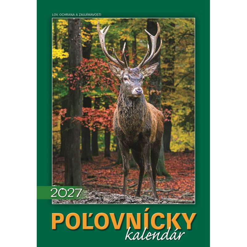 Nástenný kalendár Poľovnícky kalendár 2027 Nástenný kalendár Poľovnícky kalendár 2027