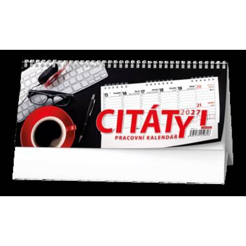 Stolní kalendář - Pracovní kalendář CITÁTY I Stolní kalendář - Pracovní kalendář CITÁTY I