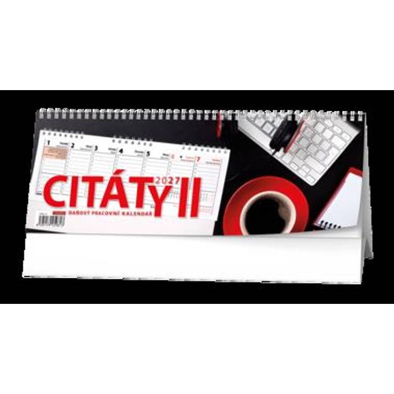 Stolní kalendář - Pracovní kalendář CITÁTY II Stolní kalendář - Pracovní kalendář CITÁTY II